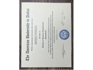 How can I quickly obtain a American University in Dubai certificate online?